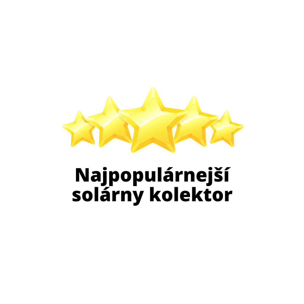 Najpopulárnejší najobľúbenejší solárny kolektor na Slovensku