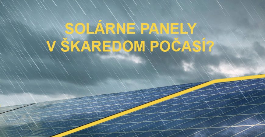 Solárne panely v nepriaznivých podmienkach, ako je zamračené, škaredé počasie, dážď a iné nepriaznivé faktory, výpočet výkonu.